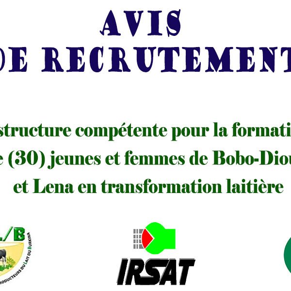 Sélection d’une structure compétente pour la formation de trente (30) jeunes et femmes de Bobo-Dioulasso et Lena en transformation laitière