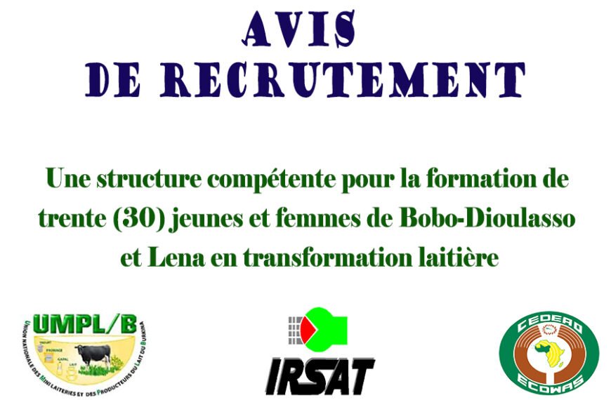 Sélection d’une structure compétente pour la formation de trente (30) jeunes et femmes de Bobo-Dioulasso et Lena en transformation laitière